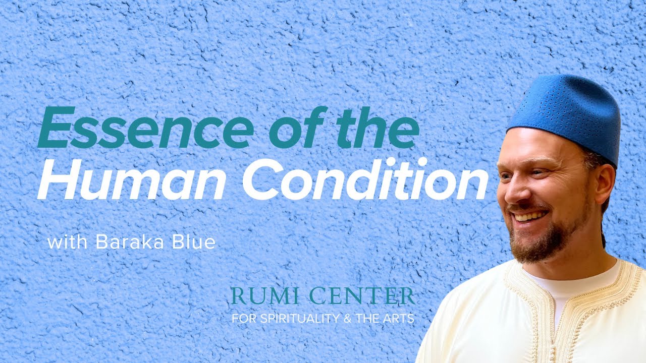 Essence of the Human Condition with Baraka Blue