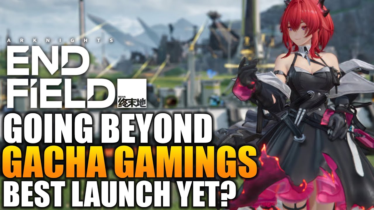 Arknights Endfield Is A Great Game But A Bad Gacha Game?