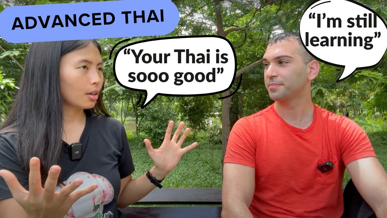 (Advanced Thai Listening Practice) - Chatting with a polyglot in Thai about language learning