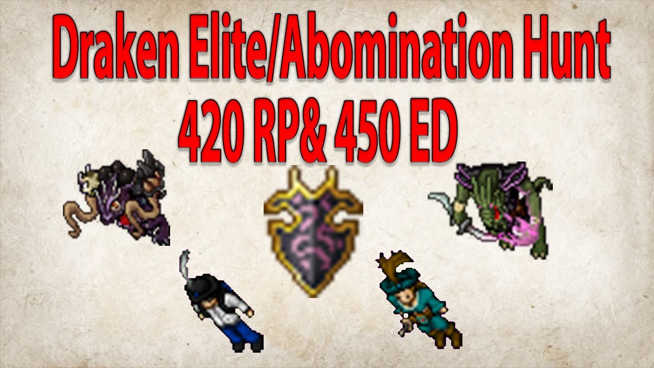 Tibia 450 ED & 420 RP | Duo RP ED | Bestiary Hunt | Draken Elite Wote 8
