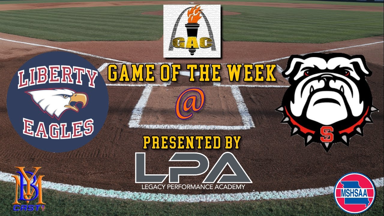 Live! | G.A.C Game of the Week | Liberty Eagles vs. Ft. Zumwalt South Bulldogs | YBMcast