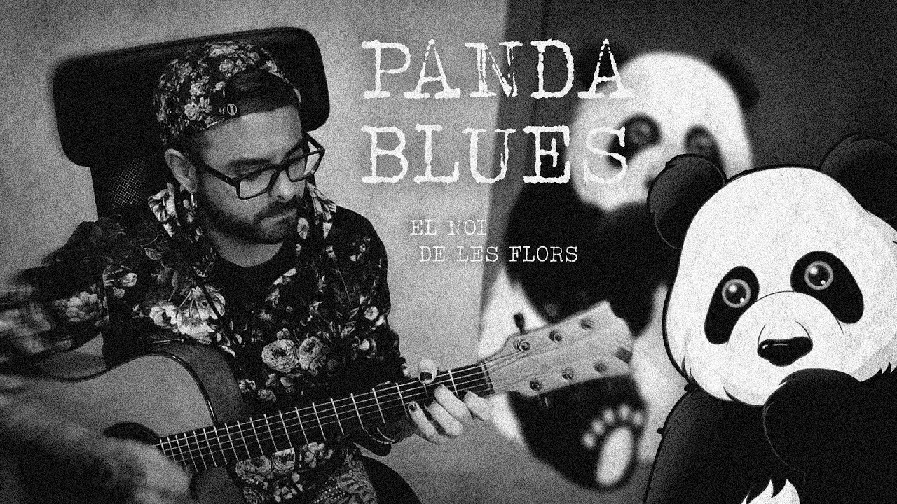 El Noi de les Flors - PANDA BLUES (acústic)