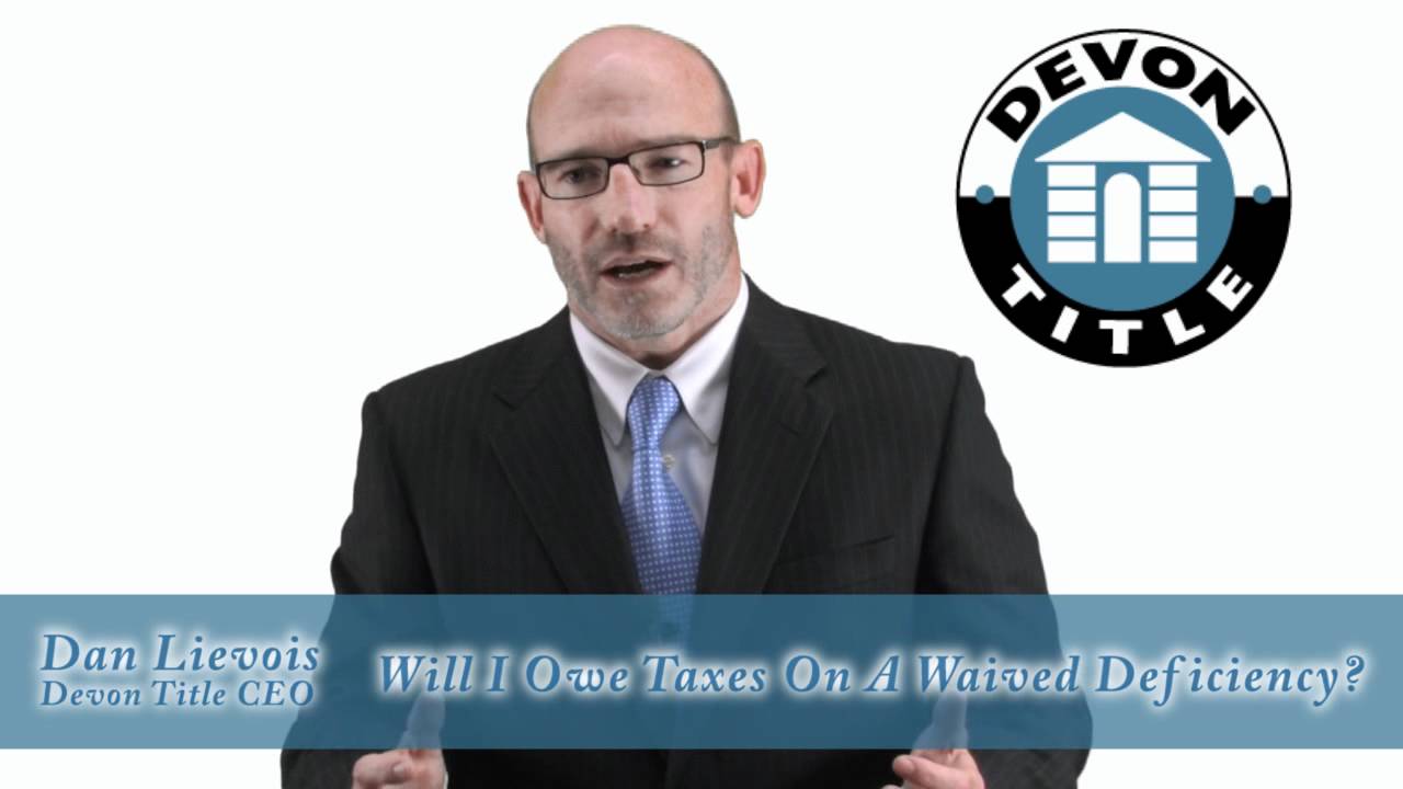 Taxes On A Waived Deficiency