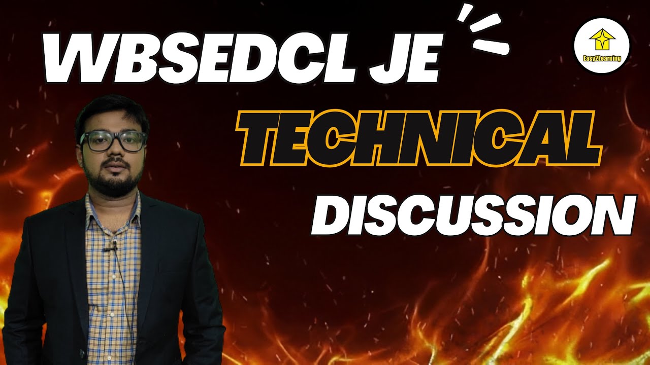 WBSEDCL JE 2025 | TECHNICAL CLASS DISCUSSION | BY DAVID DAS