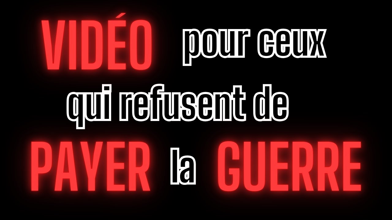NE FINANCEZ PAS LA GUERRE : Comment prot&eacute;ger votre &eacute;pargne d&rsquo;un &Eacute;tat en temps de guerre  !