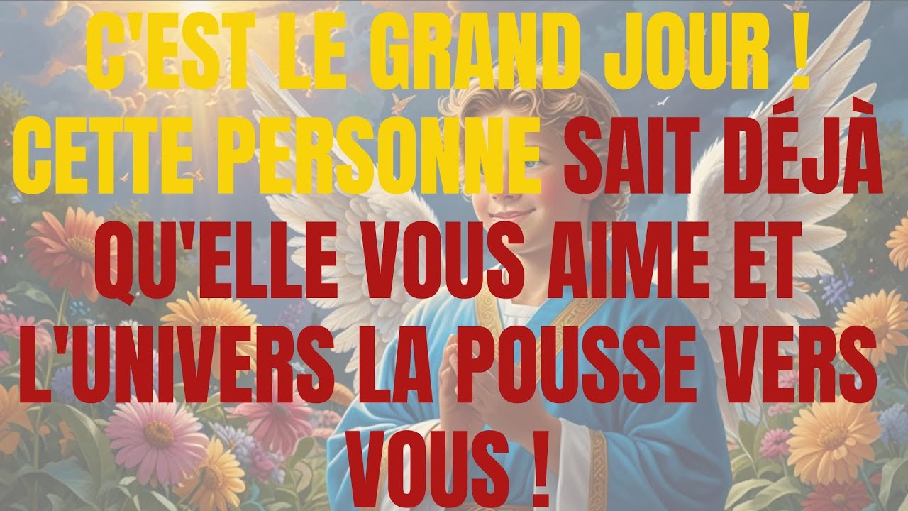 C'EST LE GRAND JOUR ! CETTE PERSONNE SAIT DÉJÀ QU'ELLE VOUS AIME ET L'UNIVERS LA POUSSE VERS VOUS !