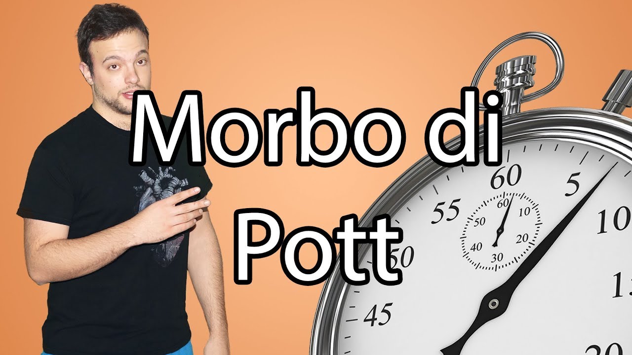 MORBO DI POTT in 60 secondi o meno - Spiegazione