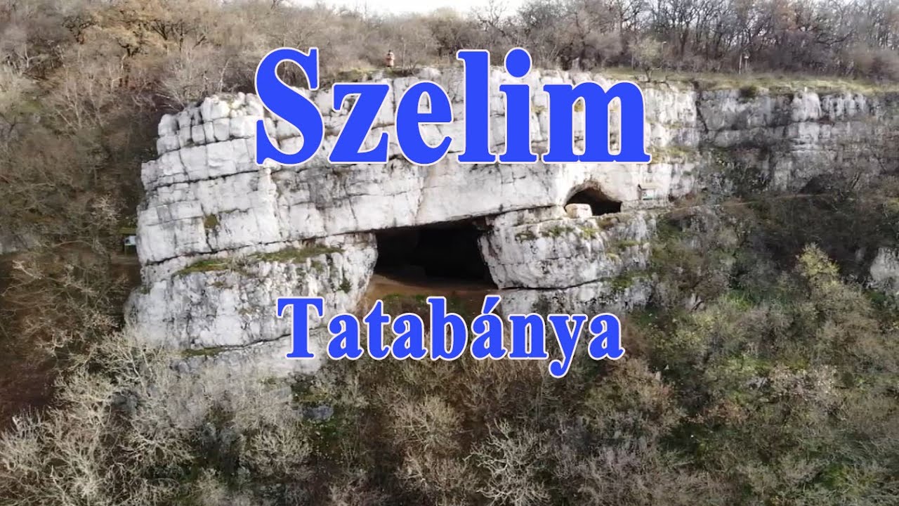 A Szelim-barlang és legendái