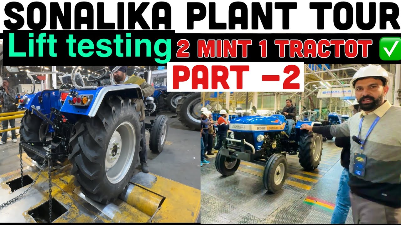ਸੋਨਾਲੀਕਾ ਟਰੈਕਟਰ ਪਲਾਂਟ ਦੇਖੋ Part -2 ਸਭ ਤੋਂ ਵੱਡਾ ਪਲਾਂਟ ਦੇਖੋ ਰੋਬੋਟ ਮਸ਼ੀਨਾਂ ਨਾਲ ਹੁੰਦਾ ਪੇਂਟ 