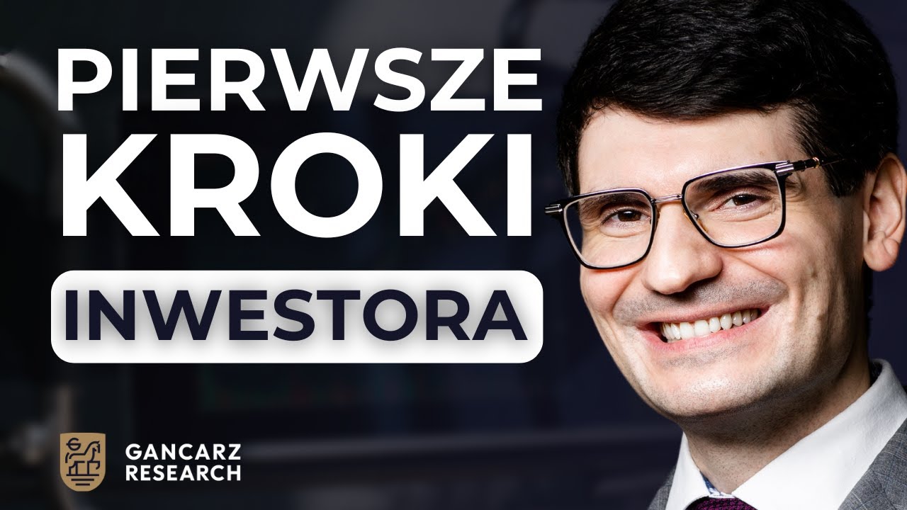 Jak zacząć inwestować w 2026 roku? 5 prostych krok&oacute;w dla początkujących - Kamil R. Gancarz