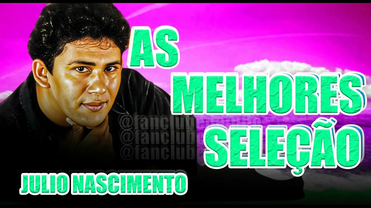 JULIO NASCIMENTO - CD RELIQUIAS AS MELHORES SÓ SUCESSOS