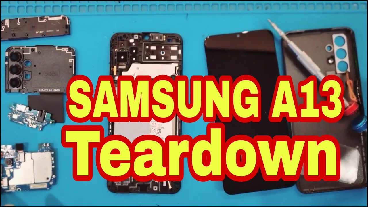 Samsung galaxy A13 teardown || Full disassembly