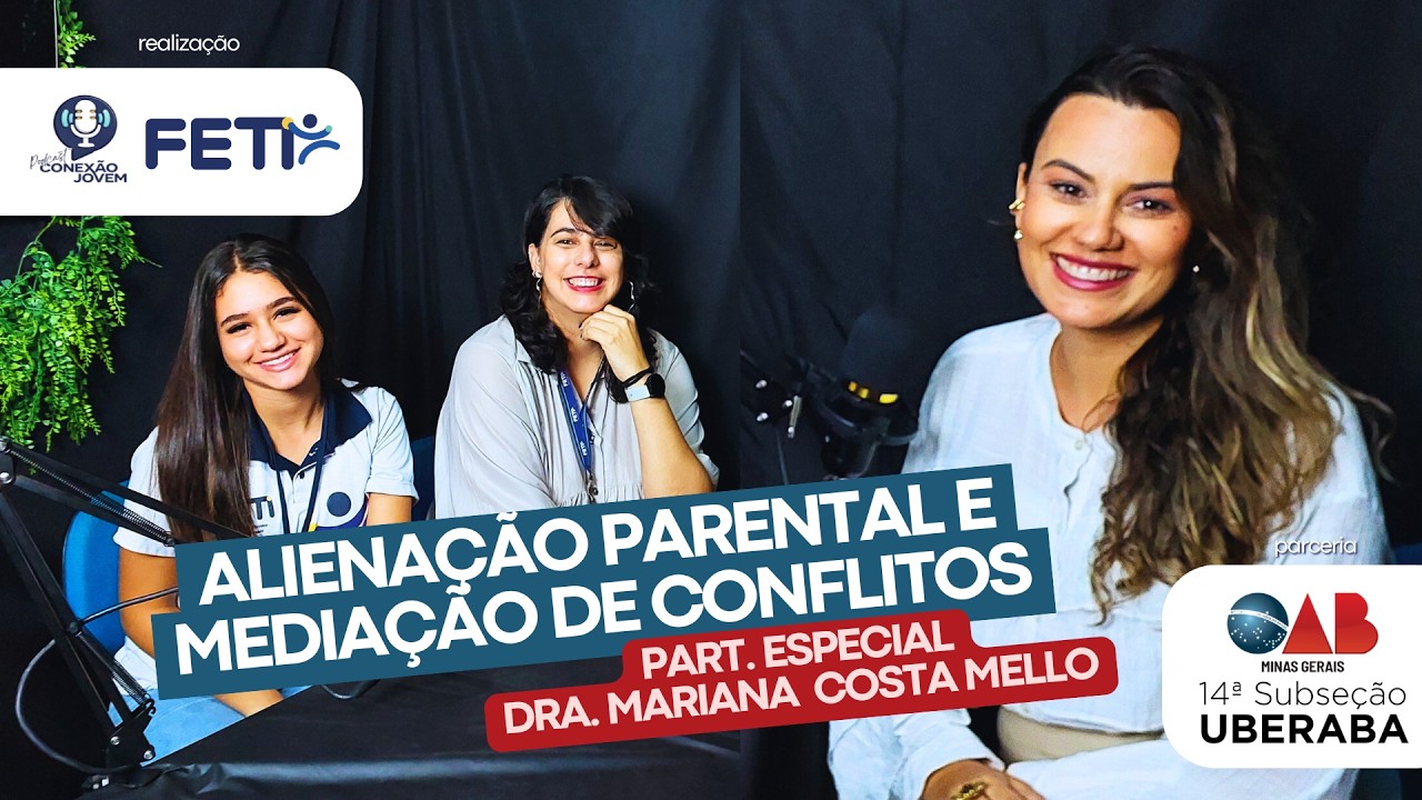 Alienação Parental e Mediação de Conflitos | Um papo necessário com Dra. Mariana Mello - PCJ #0025