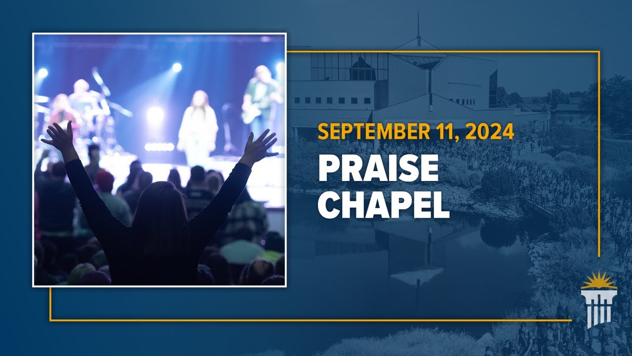 Chapel | Praise Chapel