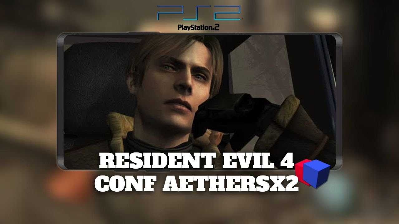 Resident evil 4 [CONFIGURAÇÃO] para dispositivos 4 gigas de ram no AetherSx2 | PS2 no Android