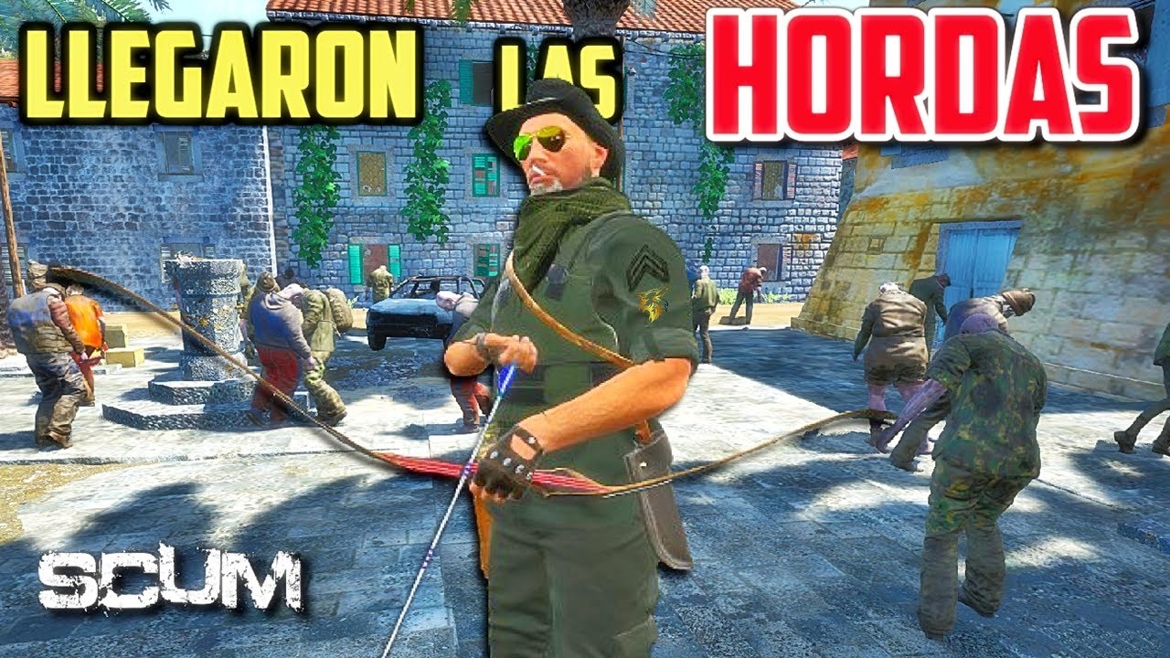 SCUM - LLEGARON LAS HORDAS Juga a SCUM 0.95 si te ATREVES!
