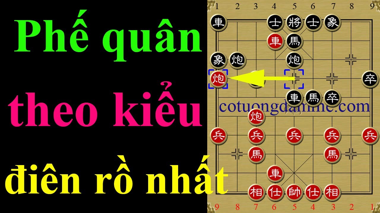 Bất Ngờ Tột Độ Với Ván Cờ Tướng Phế Quân Theo Kiểu Điên Rồ Nhất - Cờ Tướng Siêu Kinh Điển