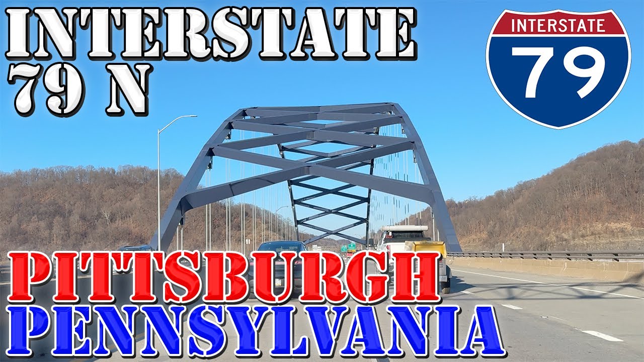 I-79 North - Pittsburgh - Pennsylvania - 4K Highway Drive