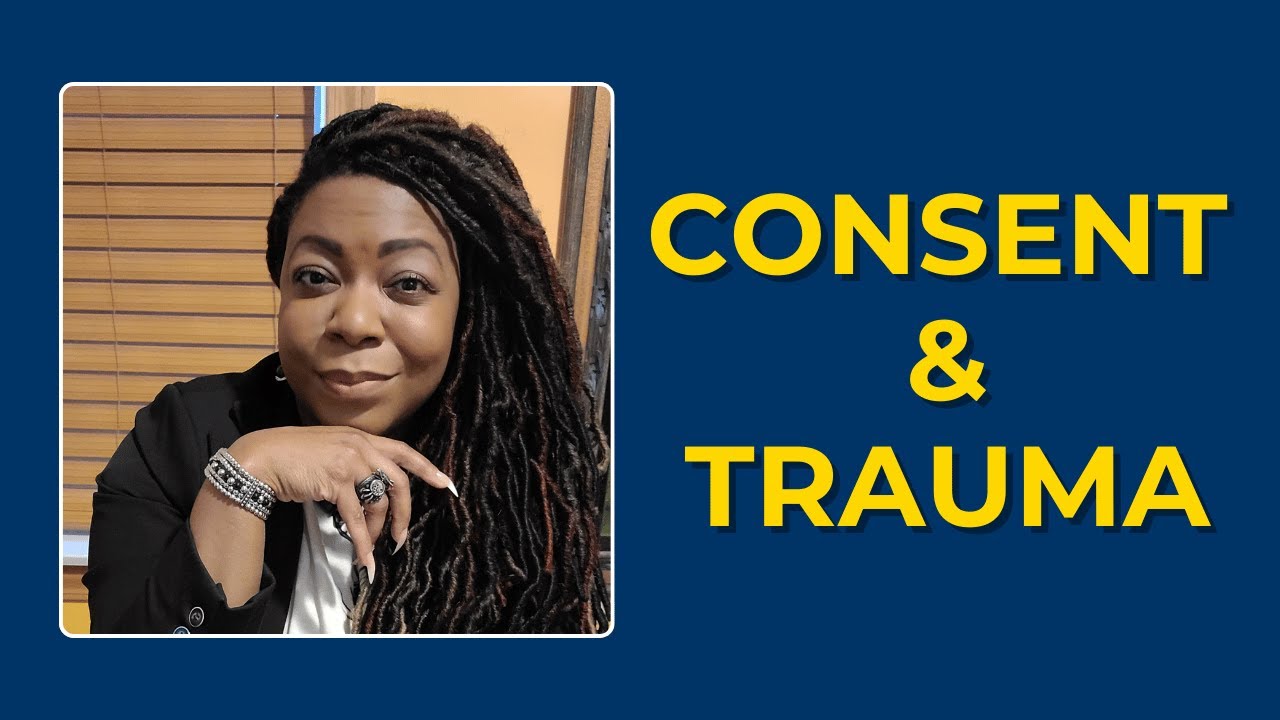 Consent and Trauma in BDSM: What Impacts Capacity and Safety