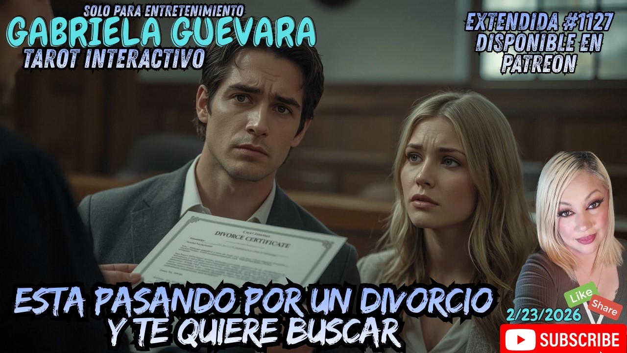 Esta pasando por un divorcio y te quiere buscar #tarot EXTENDIDA #1127