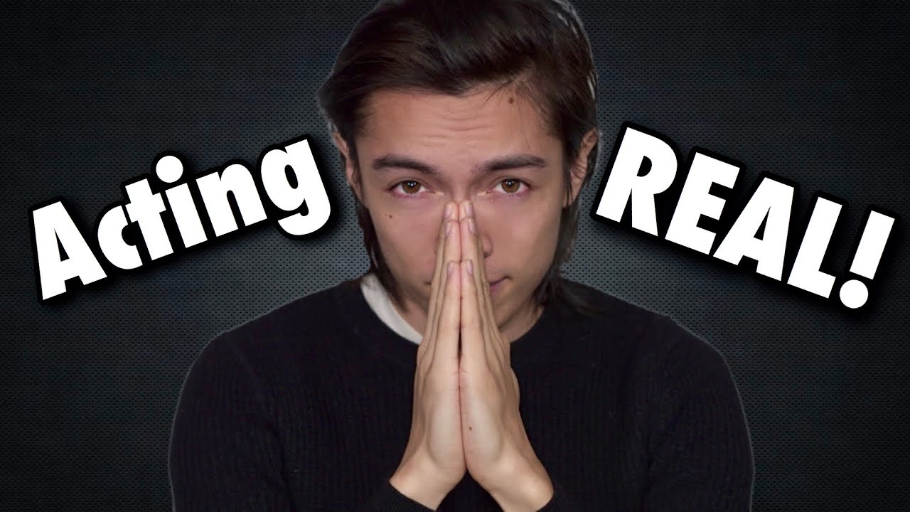 Acting How To Act Realistically - Practice