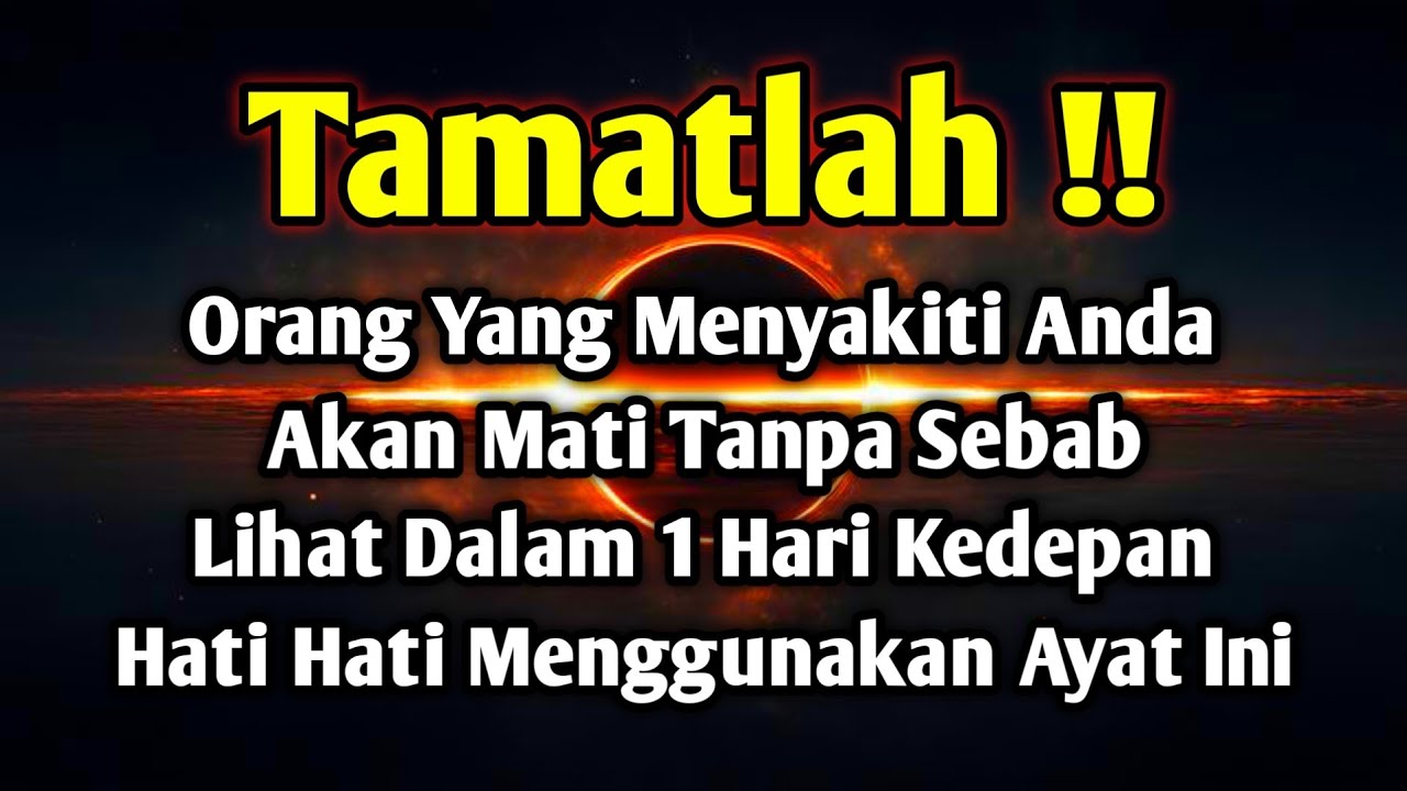 PUTAR SEGERA AYAT INI ❗Agar Orang Yang Dzolim Pada Anda Mendapat Karma Dan Balasan Dari Allah ❗