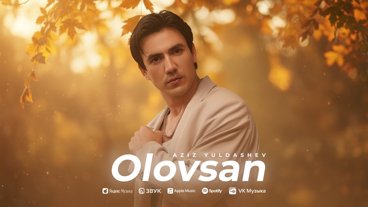 Aziz Yuldashev - Olovsan (Audio Version)