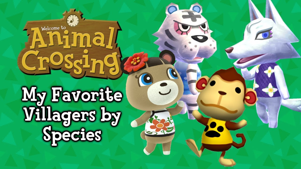 My Favorite Animal Crossing Villagers by Species