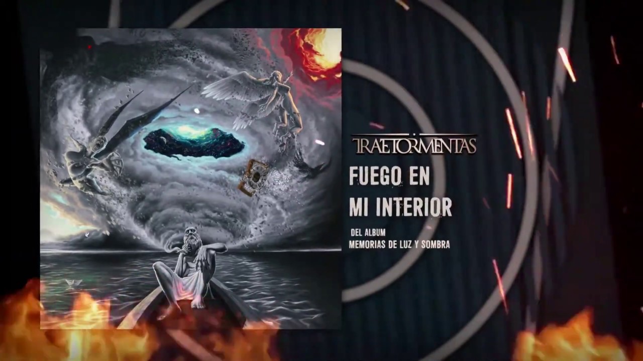 TRAETORMENTAS - Fuego en mi interior (OFFICIAL VIDEO LYRICS)