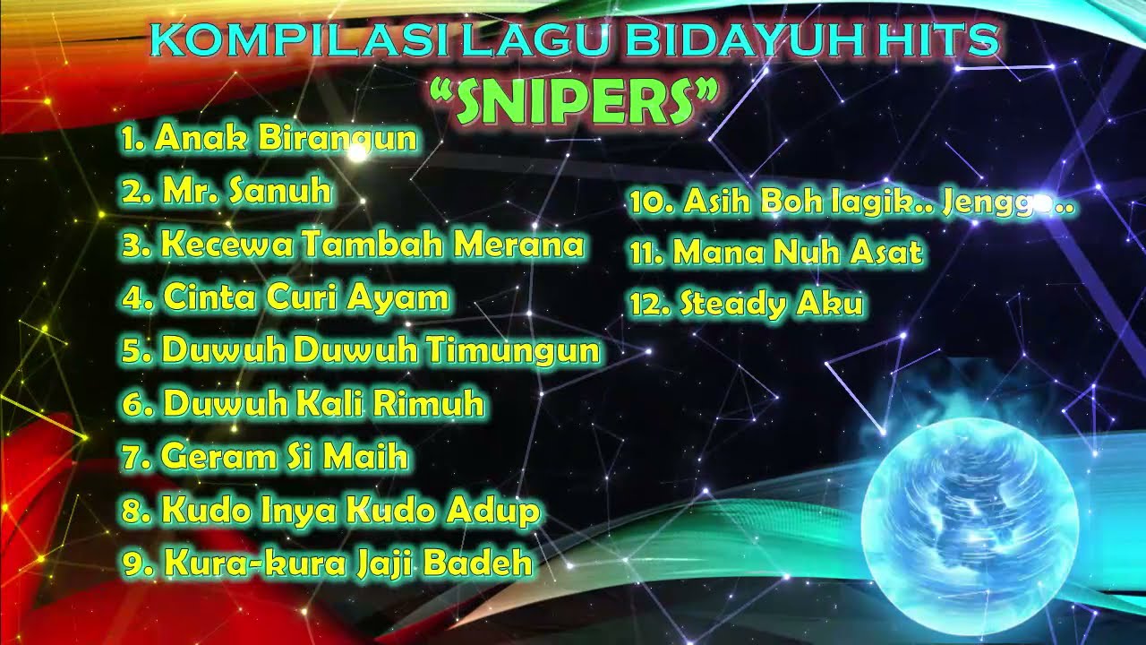 Lagu Bidayuh Hits SNIPERS