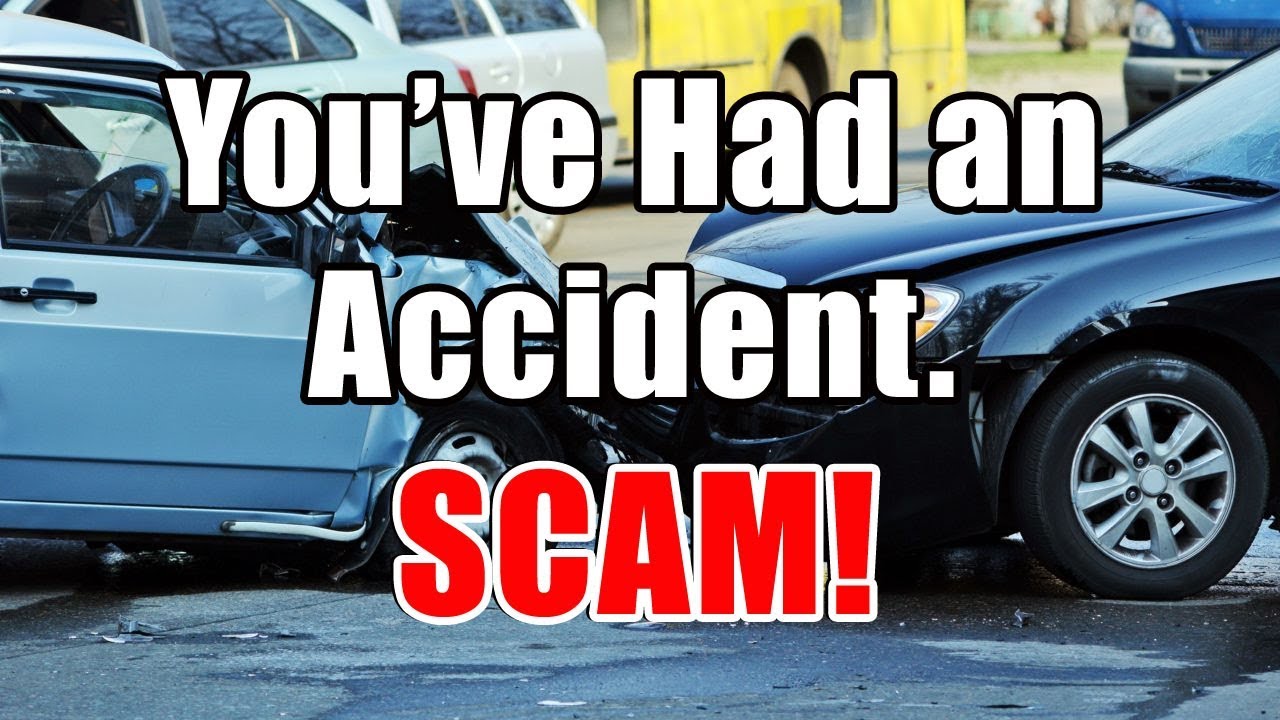 You've Had an Accident SCAM! Avoid the scammers