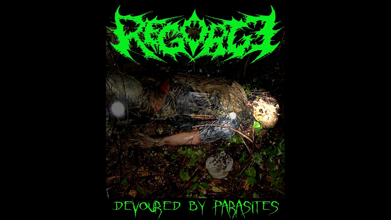 REGORGE - THE CANNIBAL INSTINCT - BONUS TRACK   Devoured by Parasites
