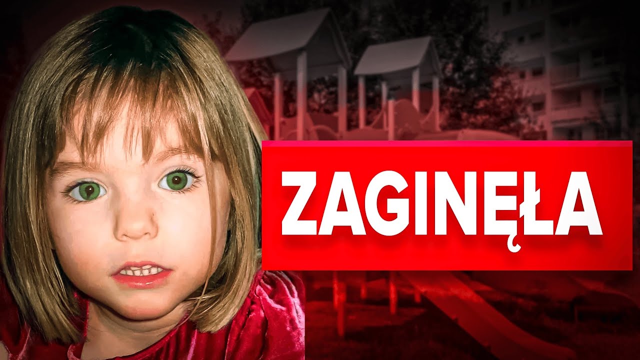 Co Naprawdę Stało Się z Madeleine McCann?
