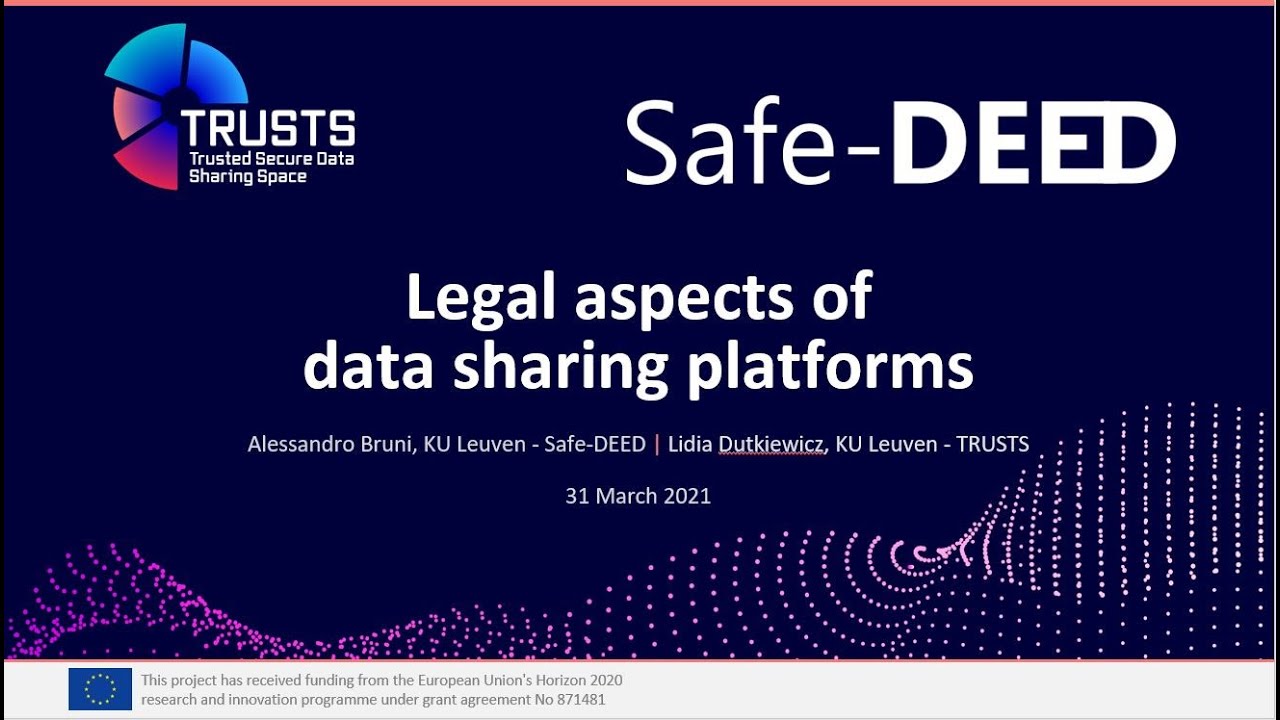 TRUSTS & Safe DEED Webinar: Legal aspects of data sharing platforms