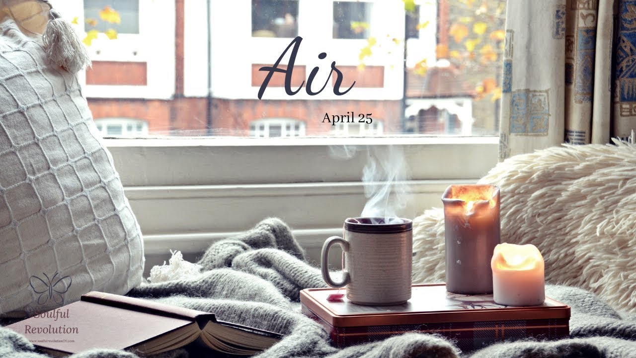 It was a struggle...but passion is moving them now, AIR Sign April 25 Gemini Libra Aquarius