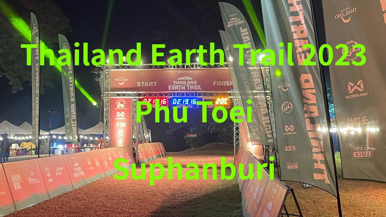 Thailand Earth Trail  Series 2023 - Phu Toei : 20 km.