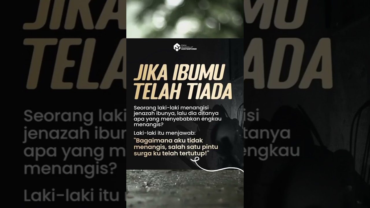 Jika ibumu telah tiada