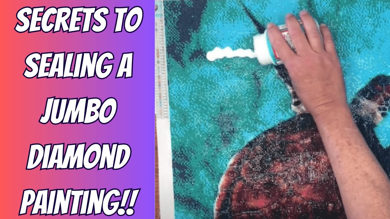 How to seal diamond art | Watch us seal a large diamond painting