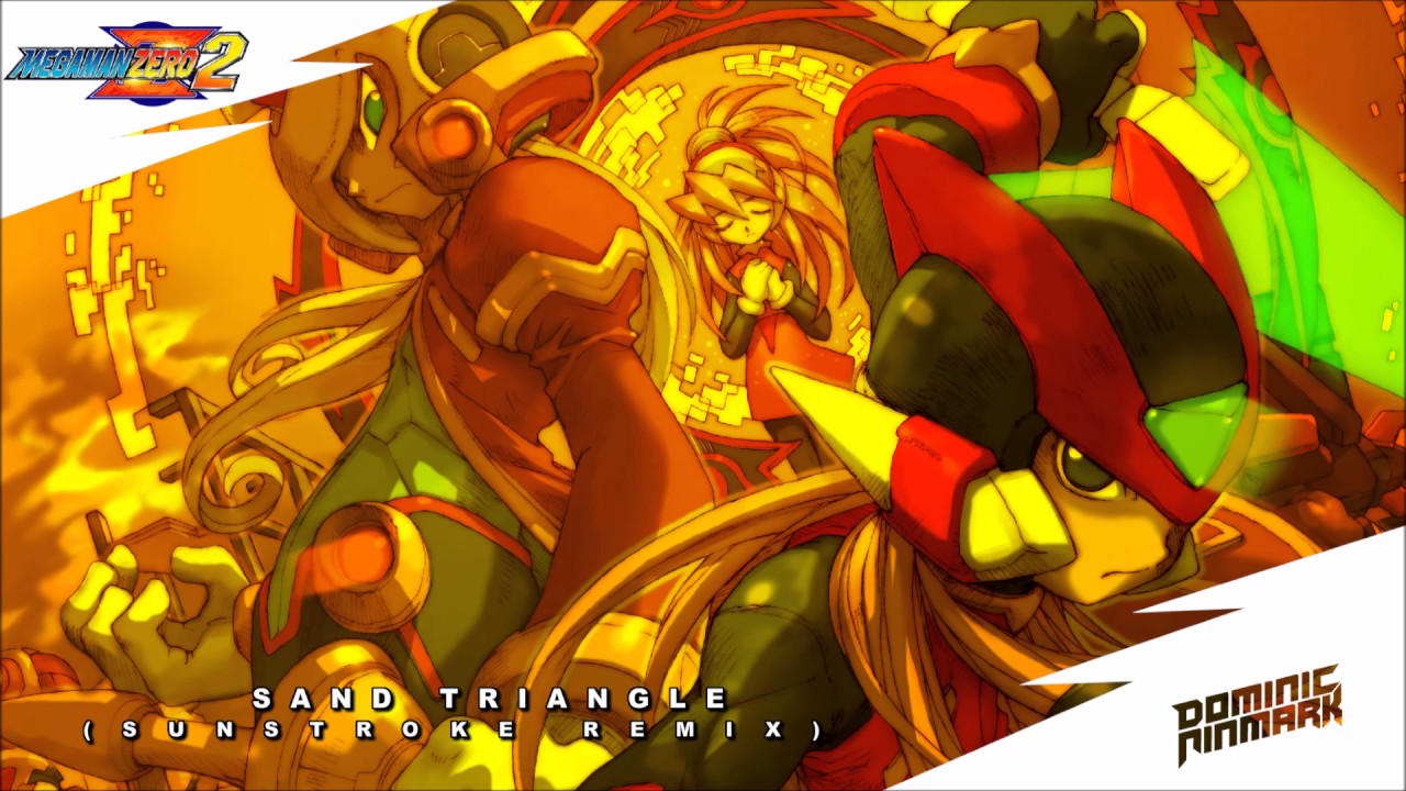 Mega Man Zero 2 - Sand Triangle (Sunstroke Remix)