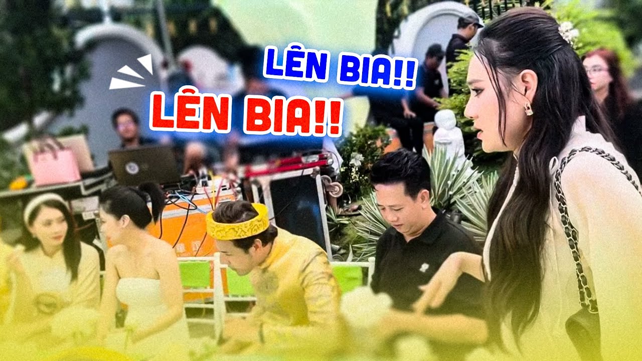 Bé Trâm phụ tiếp khách, dàn bưng quả đám hỏi Hà Trí Quang Thanh Đoàn quá sung đòi lên bia liền luôn