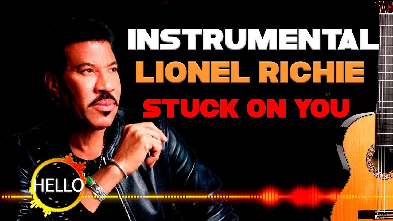 Lionel Richie - Stuck On You - Instrumental Classical Guitar