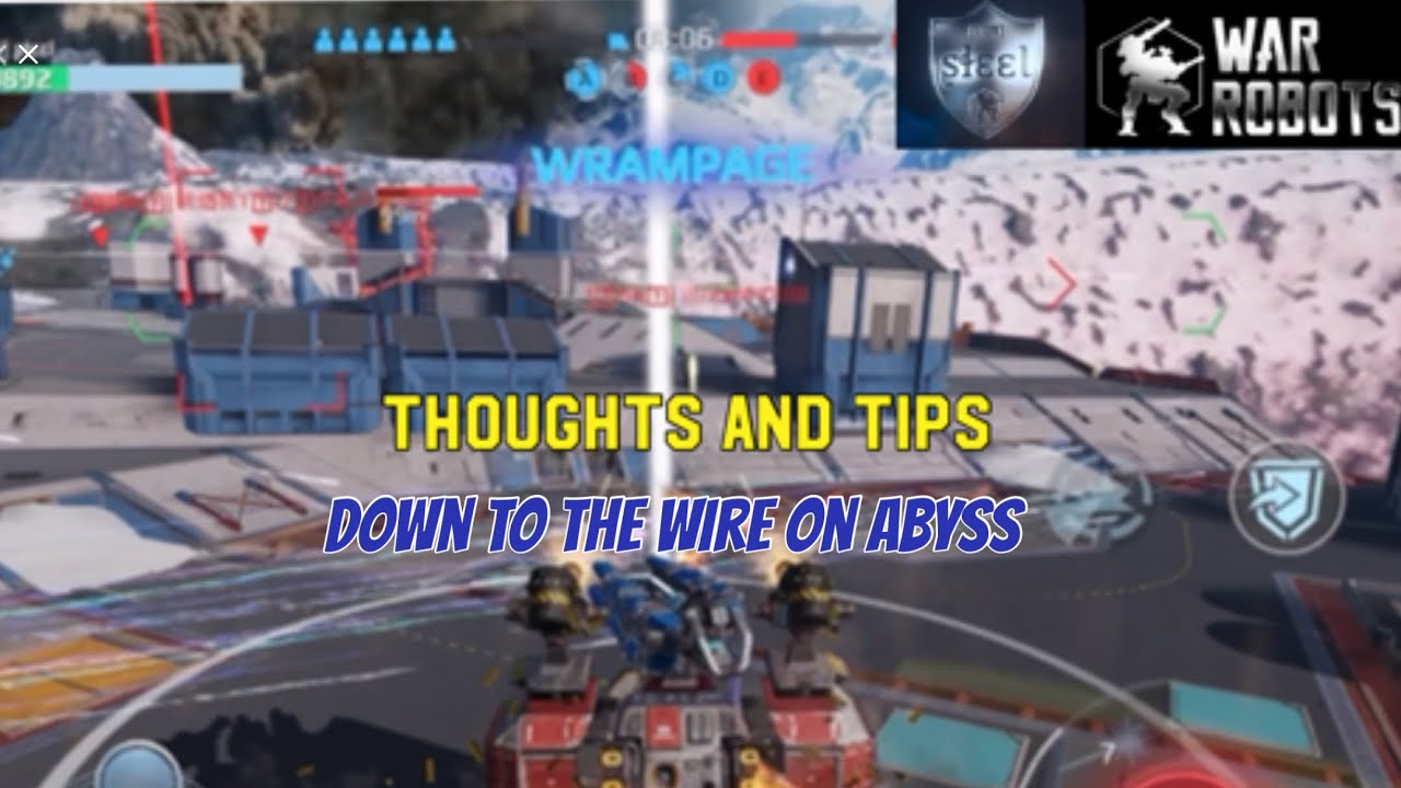 Thoughts and Tips: down to the Wire on Abyss - War Robots mk2 Champion League Gameplay WR