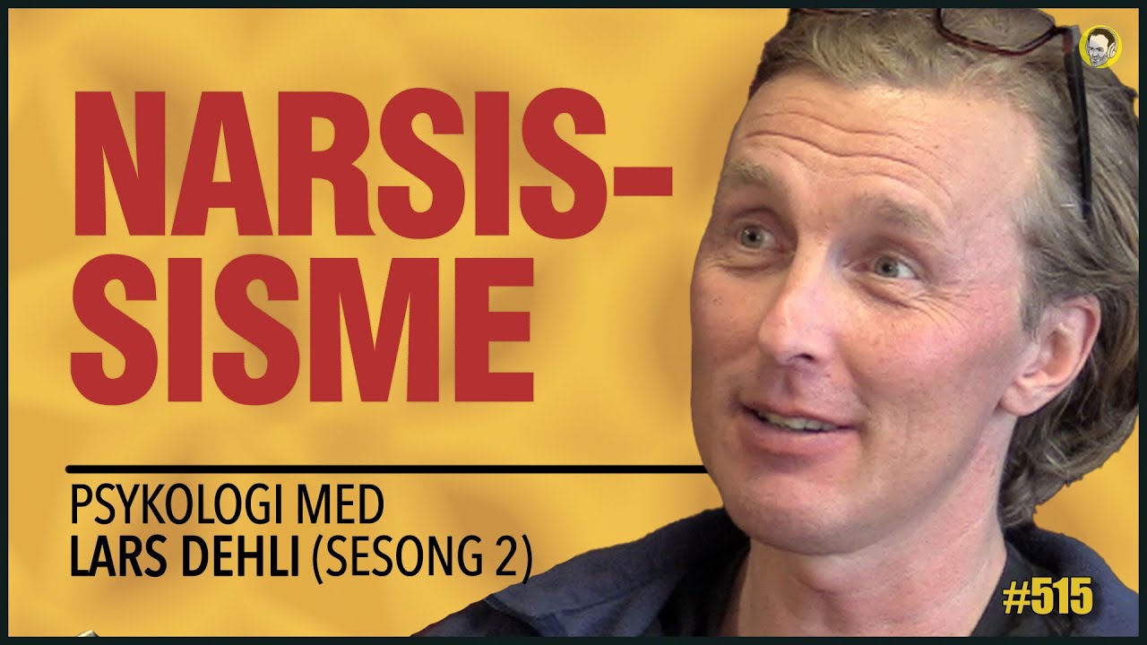 Lars Dehli S02E06 | Personlighetsforstyrrelser 2: Narsissistisk, Tvangspreget, Unnvikende