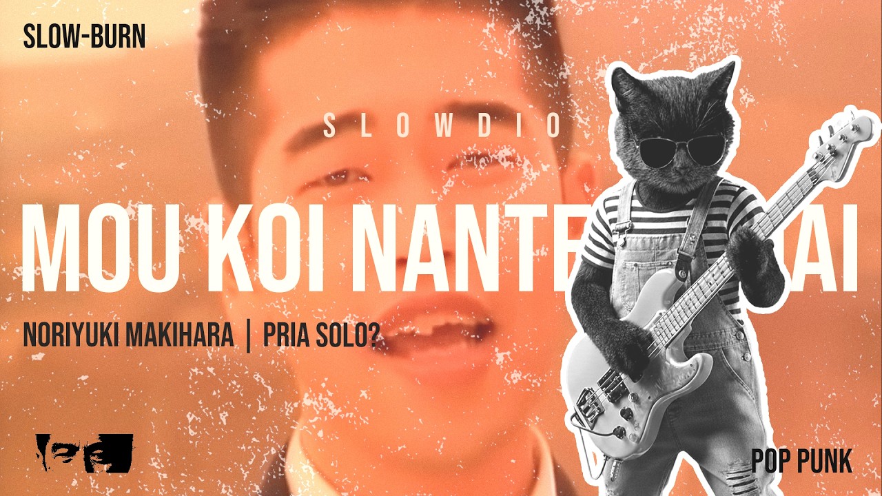 Noriyuki Makihara - Mou Koi Nante Shinai | POP PUNK COVER #priasolo
