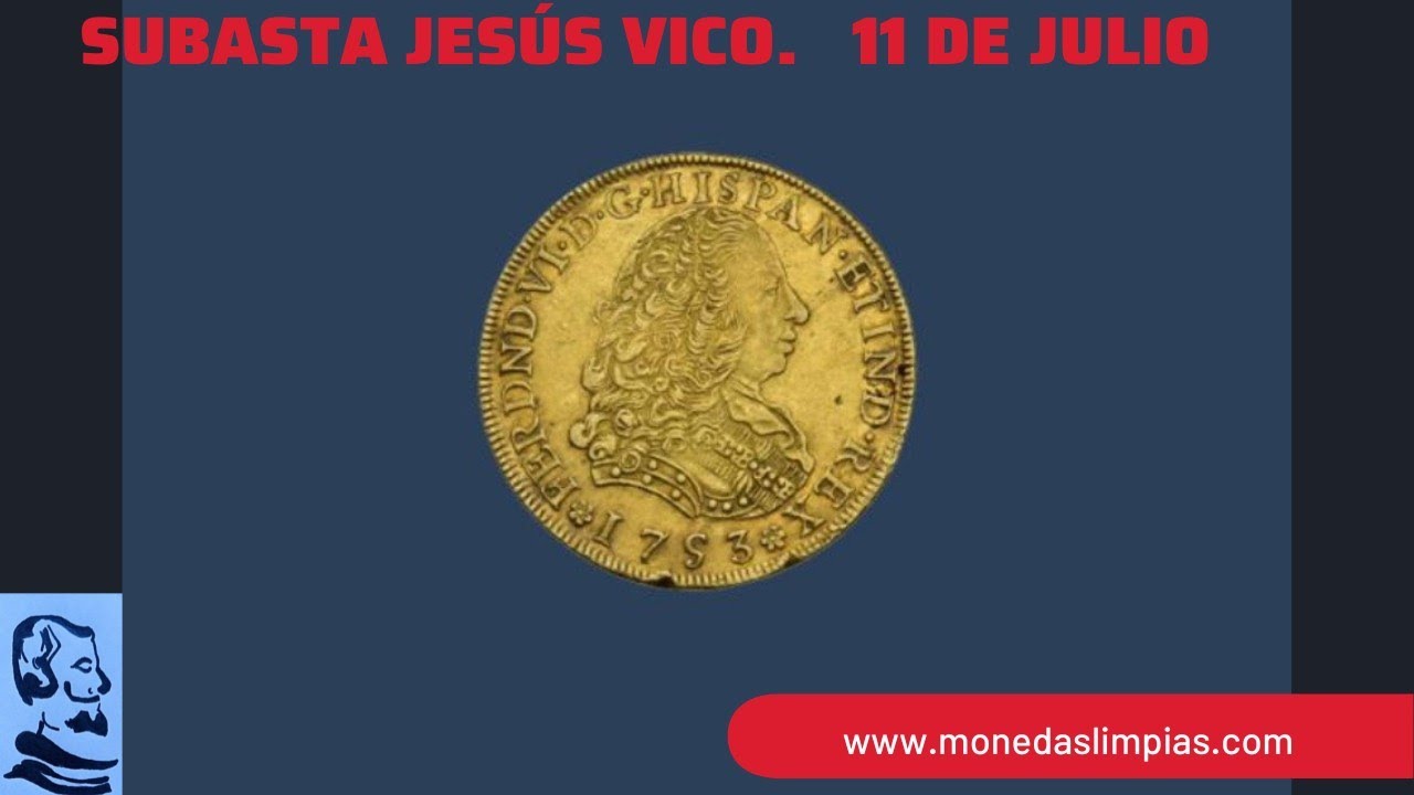 Subasta Jes&uacute;s Vico. 11 de Julio del 2023.