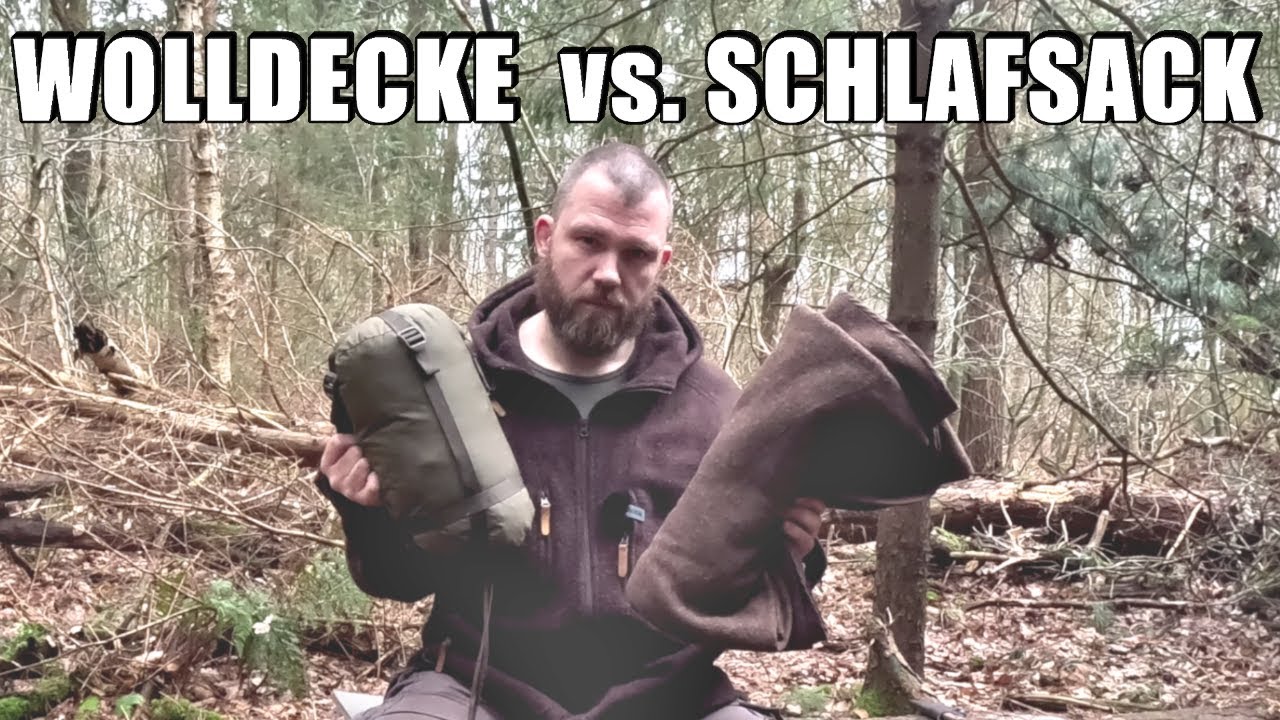 Schlafsack versus Wolldecke - Vorteile und Nachteile aus Jahrelanger Erfahrung