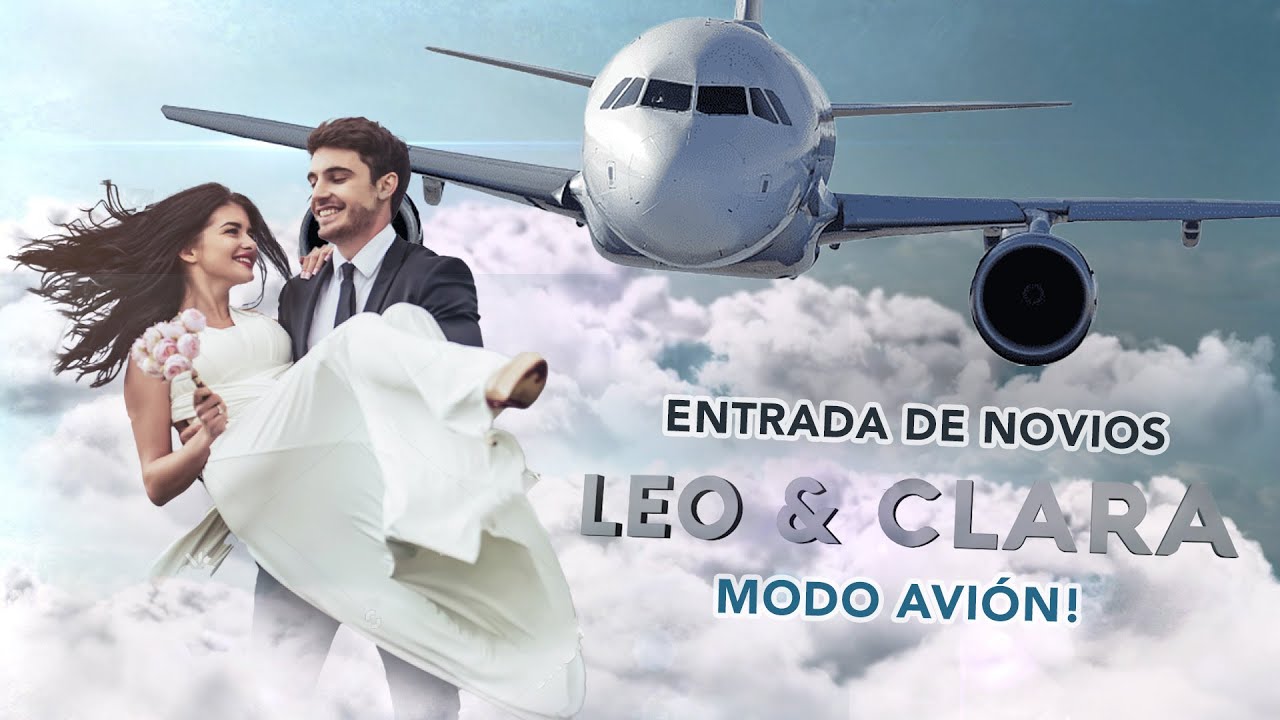 Entrada de Novios estilo Avión!