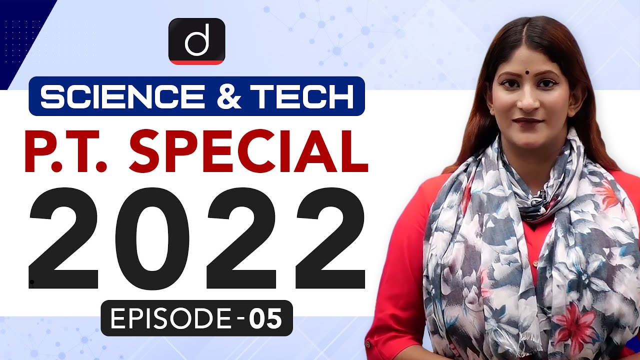 Science & Tech UPSC PT-2022 Revision I Current Affairs Revision for IAS prelimsI Drishti IAS English