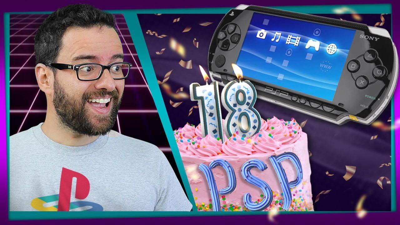 O PSP COMPLETA 18 ANOS!
