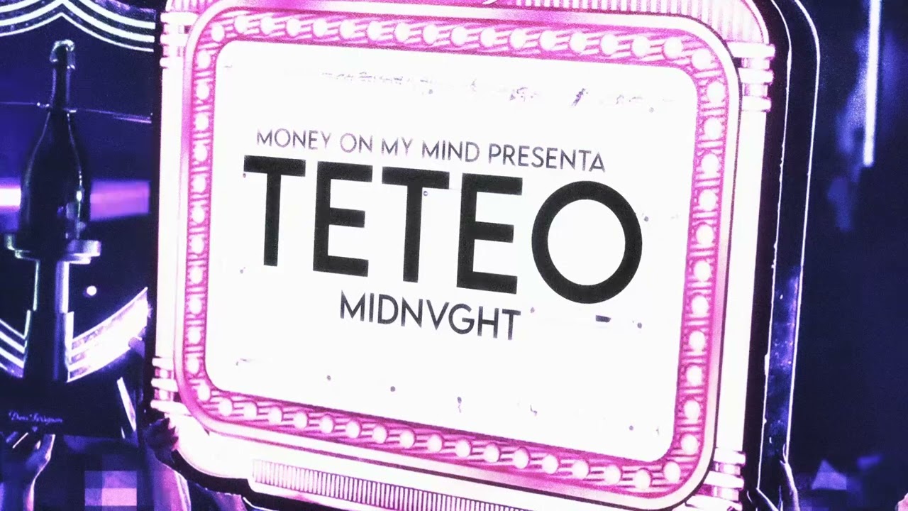 MIDNVGHT- TETEO (Official Audio)